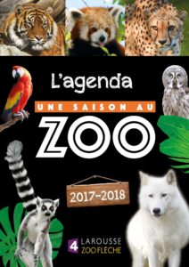 Le calendrier 2018 Une saison au Zoo