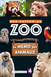 Mémo des animaux : Une saison au Zoo